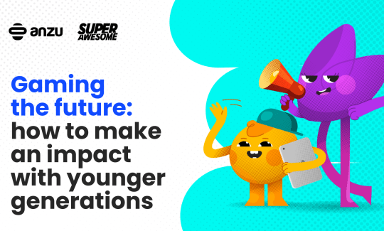 In-game advertising can help build brand loyalty, says Anzu, SuperAwesome report