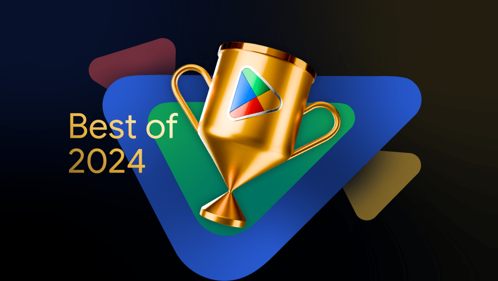 Google Play's Best of 2024 list emphasizes multi-device strategies