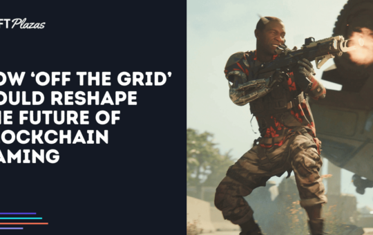 How ‘Off the Grid’ Could Reshape the Future of Blockchain Gaming