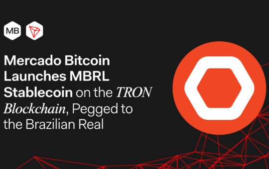 Mercado Bitcoin Launches MBRL Stablecoin on the TRON Blockchain, Pegged to the Brazilian Real