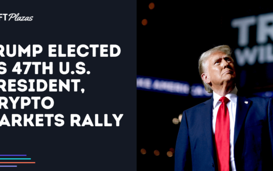 Trump Elected as 47th U.S. President, Crypto Markets Rally