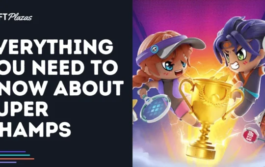 Everything You Need to Know About Super Champs