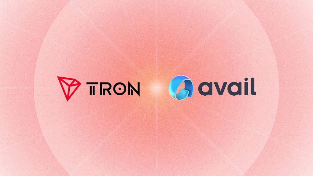 Avail Integration Enables TRON dApps and Users to Access Cross-Chain Liquidity and Unified Markets