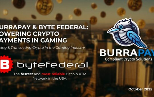 BurraPay Enters Into Agreement With Byte Federal for Crypto Exchange Services