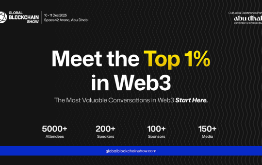 Block the dates for The Global Blockchain Show 2025 hosted by VAP Group in Abu Dhabi