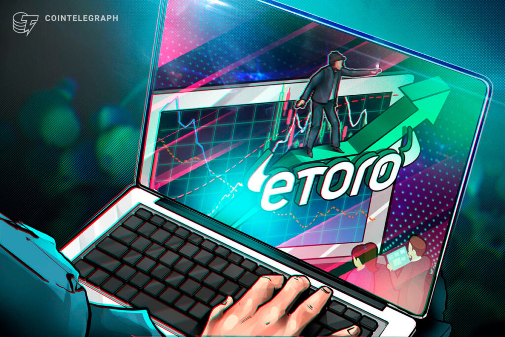 eToro Posts 76% YoY Asset Growth, Stock Rises Around 7%