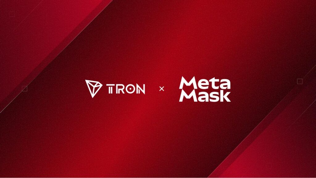 TRON Integrated Into MetaMask Wallet, Bringing High-Performance Blockchain Infrastructure to Global Users