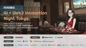 Minara Hosts “AI × Web3 Innovation Night Tokyo,” Showcasing AI-Native Finance and the Next Wave of Stablecoin Adoption