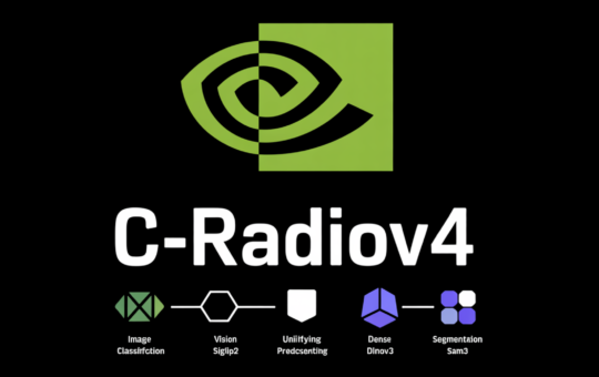 NVIDIA AI releases C-RADIOv4 vision backbone unifying SigLIP2, DINOv3, SAM3 for classification, dense prediction, segmentation workloads at scale