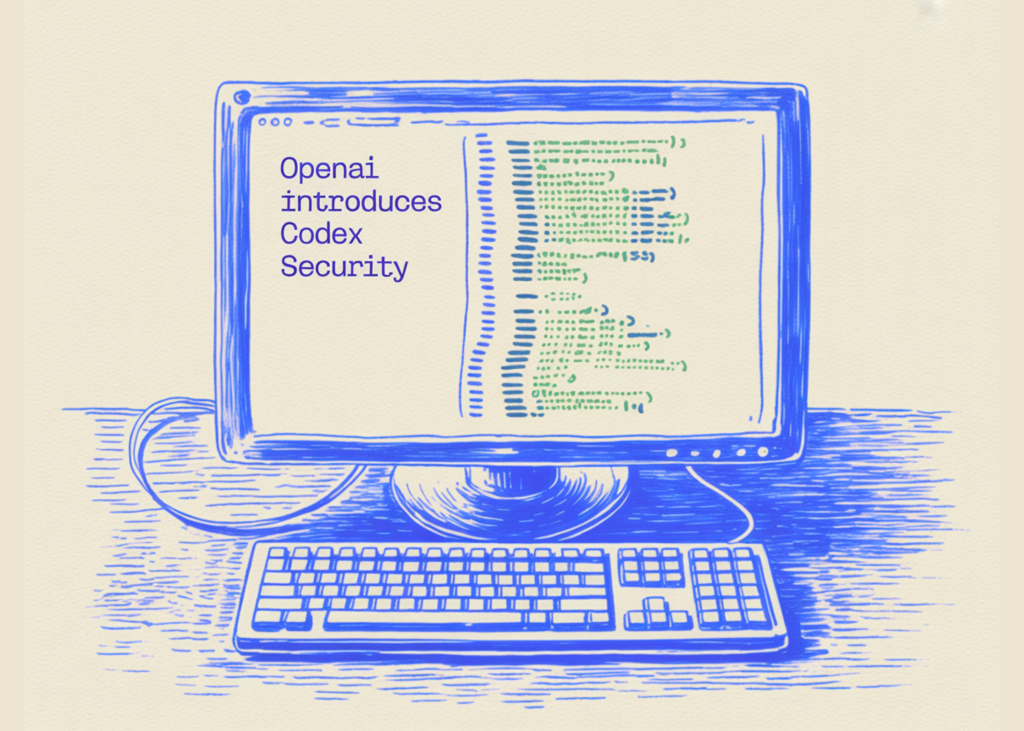 OpenAI Introduces Codex Security in Research Preview for Context-Aware Vulnerability Detection, Validation, and Patch Generation Across Codebases
