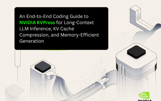 An End-to-End Coding Guide to NVIDIA KVPress for Long-Context LLM Inference, KV Cache Compression, and Memory-Efficient Generation