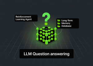 Build a Reinforcement Learning Powered Agent that Learns to Retrieve Relevant Long-Term Memories for Accurate LLM Question Answering
