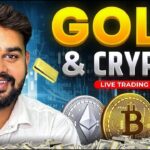 Gold live trading , live Market Analysis for Crypto and Gold | Hindi