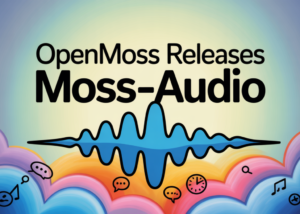 OpenMOSS Releases MOSS-Audio: An Open-Source Foundation Model for Speech, Sound, Music, and Time-Aware Audio Reasoning