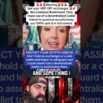 PROTECT YOUR CRYPTO ASSETS #Shorts #Viral #Trending #CryptoNews #XRP #Bitcoin #fyp # everyone #usa