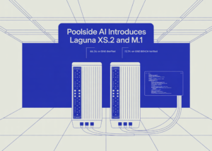 Poolside AI Introduces Laguna XS.2 and M.1: Agentic Coding Models Reaching 68.2% and 72.5% on SWE-bench Verified