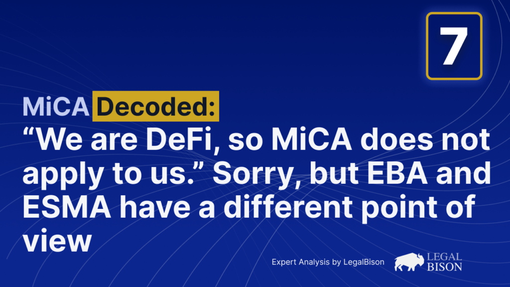 'We Are DeFi, so MiCA Does Not Apply to Us.' Sorry, but EBA and ESMA Have a Different Point of View – Bitcoin News