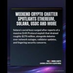 Weekend Crypto Chatter Spotlights Ethereum, Solana, Usdc and More | #cryptonews #shorts