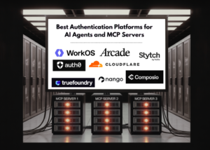 Best Authentication Platforms for AI Agents and MCP Servers in 2026