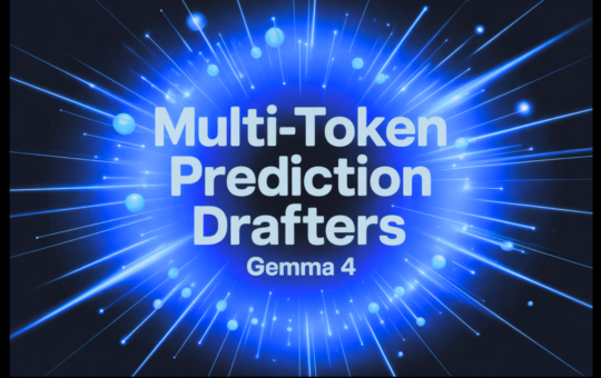 Google AI Releases Multi-Token Prediction (MTP) Drafters for Gemma 4: Delivering Up to 3x Faster Inference Without Quality Loss