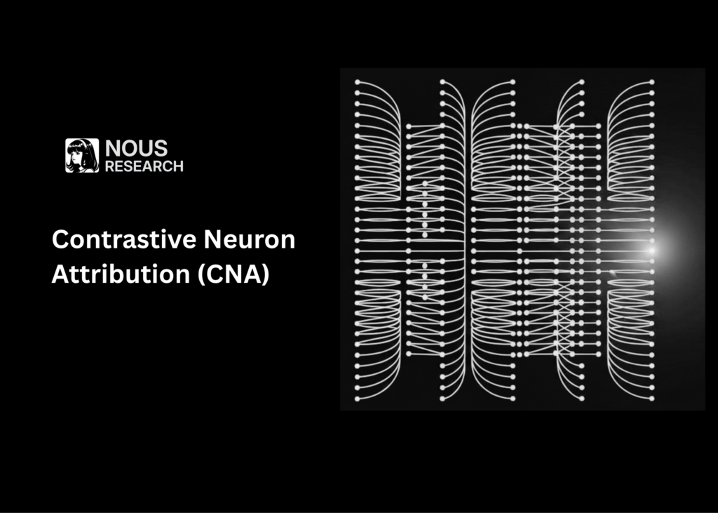 Nous Research Releases Contrastive Neuron Attribution (CNA): Sparse MLP Circuit Steering Without SAE Training or Weight Modification