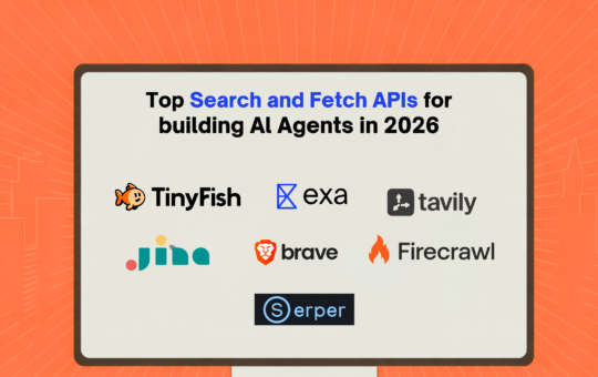 Top Search and Fetch APIs for Building AI Agents in 2026: Tools, Tradeoffs, and Free Tiers