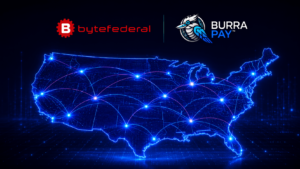 Byte Federal Announces Successful Launch of Custom-Built Integration Supporting BurraPay's Historic Entry into America's Regulated Market