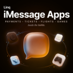 Linq’s iMessage Apps Bring Payments, Tickets, Flights, and Games Into the iMessage Bubble Through the imessage_app Part