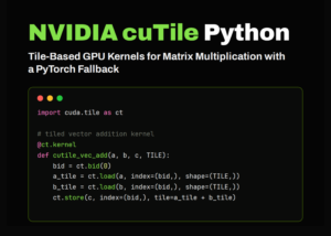 NVIDIA cuTile Python Tutorial: Building Tiled GPU Kernels for Vector Addition, Matrix Addition, and Matrix Multiplication in Colab