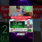 RIPPLE XRP: Brad Garlinghouse says XRP is future ready!