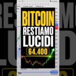Bitcoin: Restiamo Lucidi
