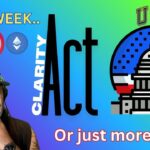CLARITY nExT Week or MORE B.S…? (( LIVE )) XRP, BTC, Crypto News & More..