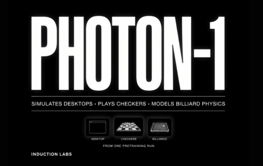 Induction Labs Photon-1 Simulates Desktops, Plays Checkers, and Models Billiard Physics From One Pretraining Run