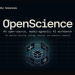 Synthetic Sciences Releases OpenScience: An Open-Source, Model-Agnostic AI Workbench for Machine Learning, Biology, Physics, and Chemistry Research