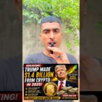 Trump Reportedly Earns $1.4B from Crypto – Massive Disclosure! #greenindia #news
