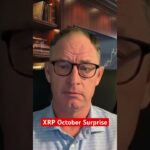 XRP October Surprise #xrp #crypto @digitalassetinvestor