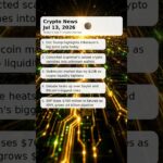 ₿ Crypto News – Jul 13, 2026 #Shorts