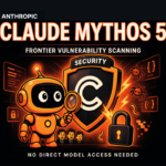 Anthropic Brings Claude Mythos 5 to Claude Security: Enterprise Teams Get Frontier Vulnerability Scanning Without Direct Model Access
