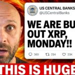 BREAKING NEWS BANKS JUST PLANNED A MAJOR XRP BUY-OUT ON MONDAY!?!?