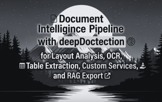 Building an End-to-End Document Intelligence Pipeline with deepDoctection