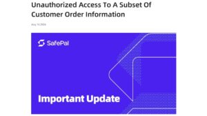 Data Breach Hits 39,798 Safepal Customers After Order Plugin Flaw