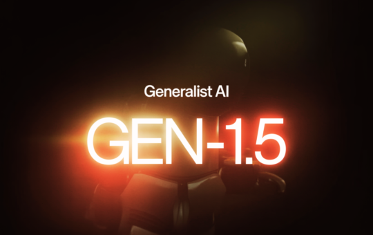 Generalist AI Releases GEN-1.5: A Robot Foundation Model That Learns New Tasks From One 3–12 Second Demo