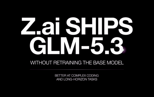 Z.ai Ships GLM-5.3 Without Retraining the Base Model: Better at Complex Coding and Long-Horizon Tasks