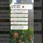 ₿ Crypto News – Jul 31, 2026 #Shorts