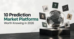 10 Prediction Market Platforms Worth Knowing in 2026