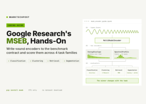 A Coding Guide to Google Research's MSEB: Writing Sound Encoders to the Benchmark Contract and Scoring Them Across Classification, Clustering, Retrieval and Segmentation