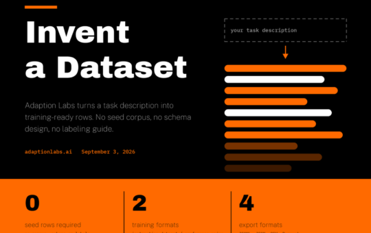 Adaption Labs Introduces 'Invent a Dataset': Training Data Generated From a Task Description, Not a Seed Corpus