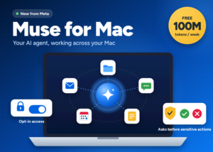 Meta Launches Muse for Mac: A Personal AI Agent That Works Across Your Files, Mail, Messages, Calendar and Notes
