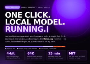 Nous Research Adds One-Click Local Model Setup to Hermes Desktop