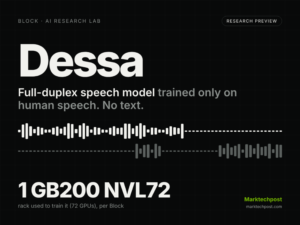 Block Unveils Dessa, a Full-Duplex Speech Model Trained Only on Speech